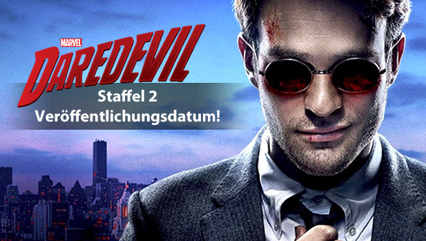 Daredevil: Netflix verrÃ¤t VerÃ¶ffentlichungsdatum!