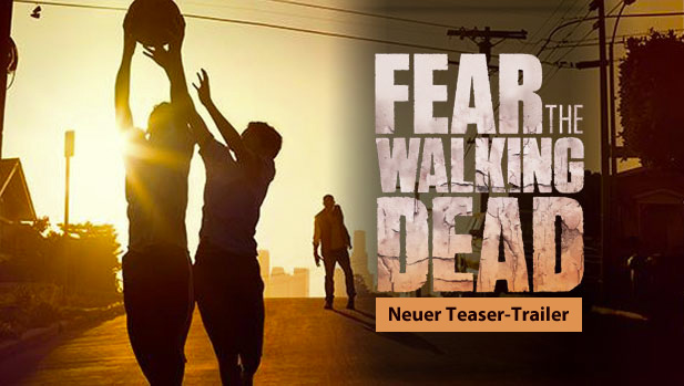 Fear The Walking Dead Staffel 2: Teaser-Trailer erschienen