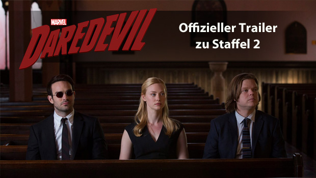 Daredevil Staffel 2: Offizieller Trailer erschienen