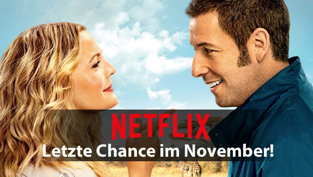 Letzte Chance: Netflix-Inhalte die demnÃ¤chst verschwinden!