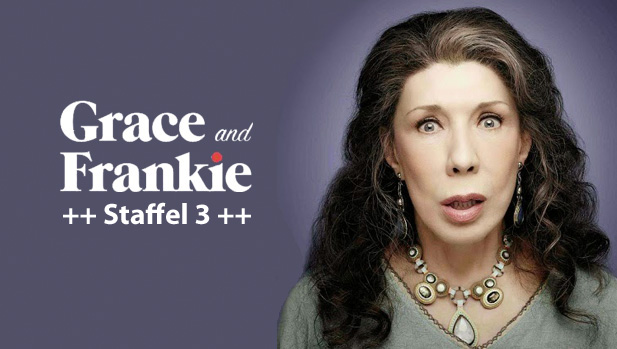 Wann kommt Grace and Frankie Staffel 3 auf Netflix?
