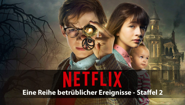 Eine Reihe betrÃ¼blicher Ereignisse Staffel 2 bestÃ¤tigt