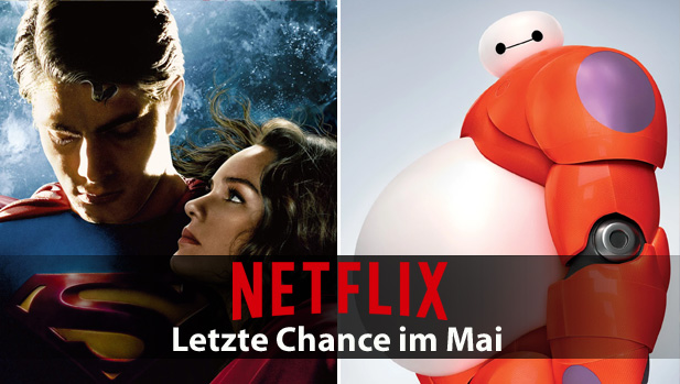Letzte Chance: Netflix-Inhalte die im Mai 2017 verschwinden!