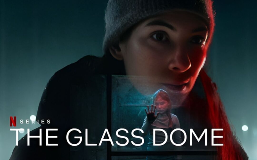 Everything You Need to Know About “Glass Dome”; Sweden’s Netflix Sensation