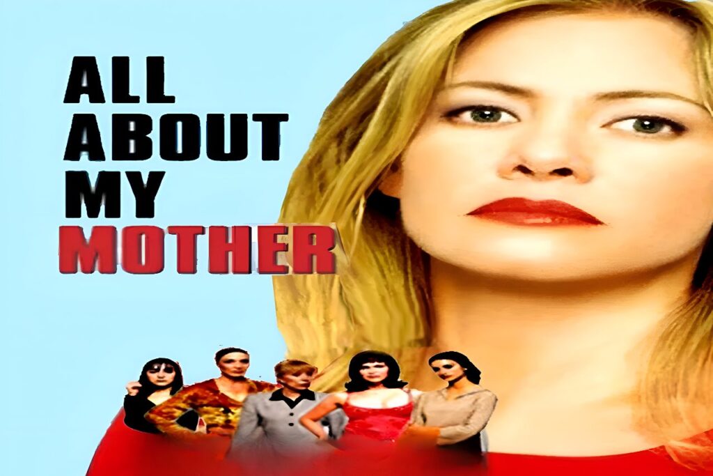 All About My Mother