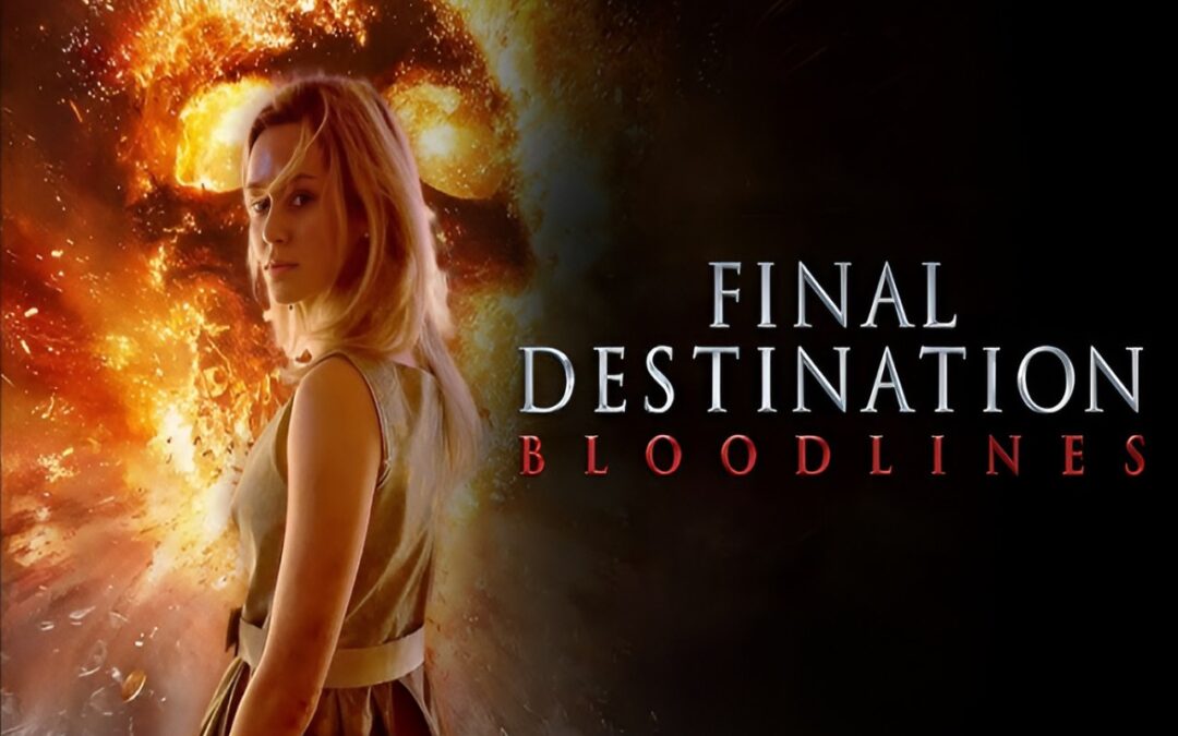Final Destination_ Bloodlines