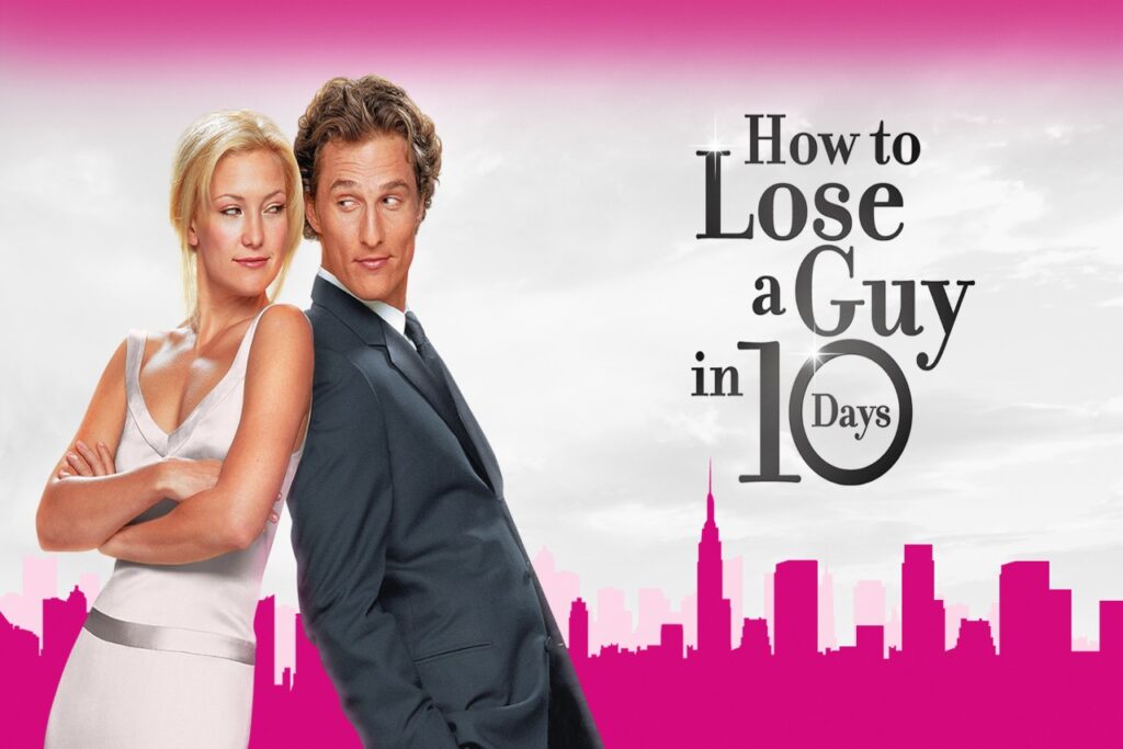 How to Lose a Guy in 10 Days