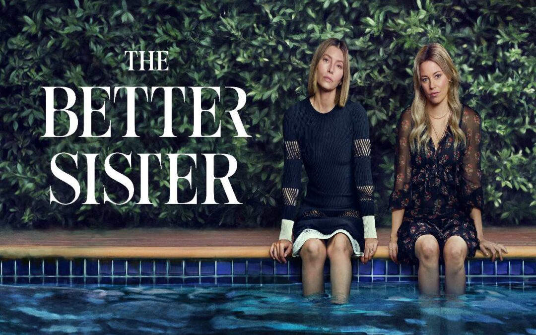 The Better Sister