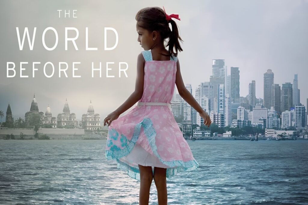 The World Before Her