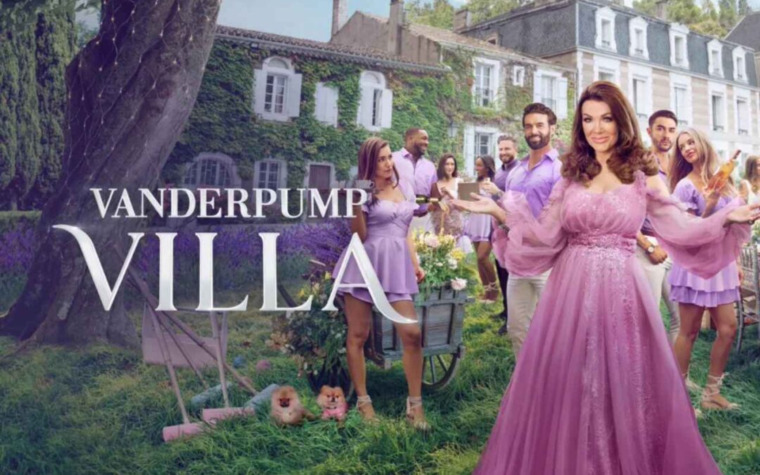 Is Vanderpump Villa Worth the Hype and What to Expect This Time?