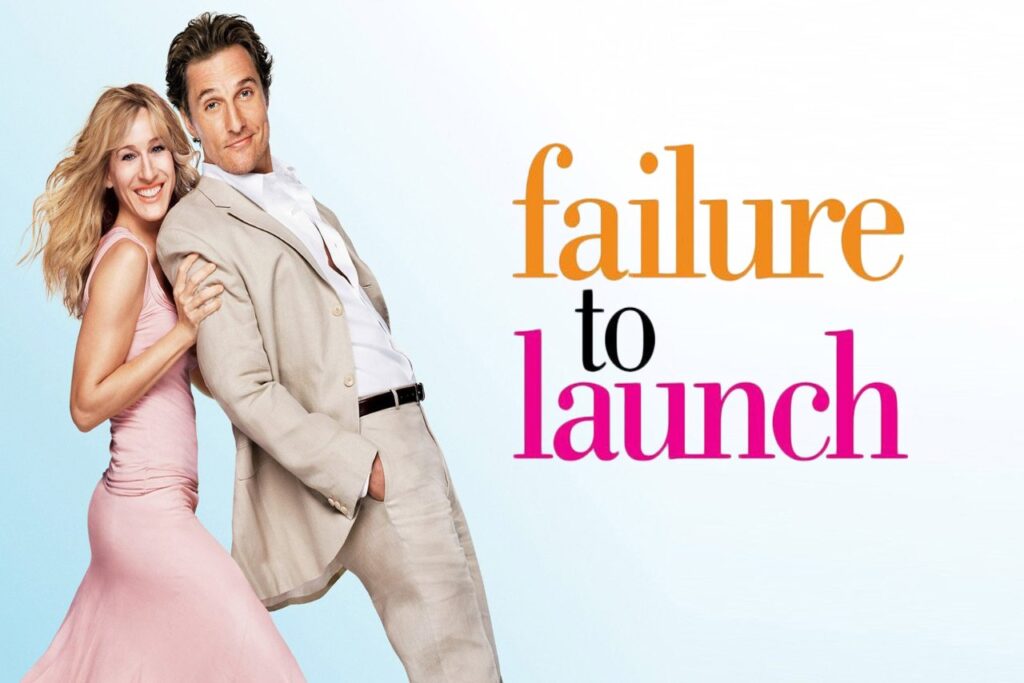 Failure to Launch (2006)