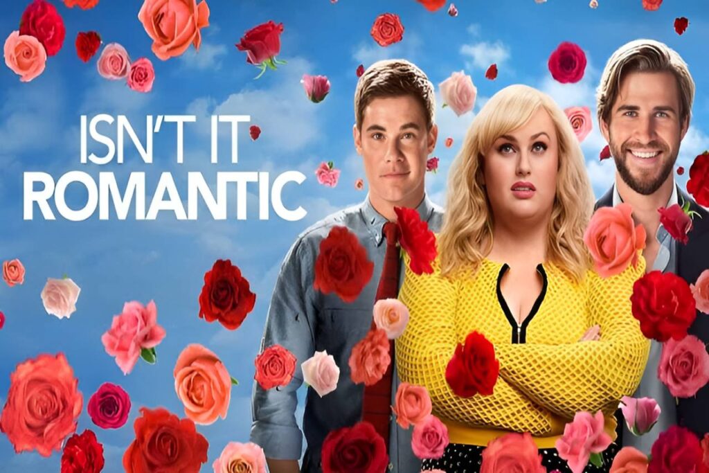  Isn’t it Romantic (2019)