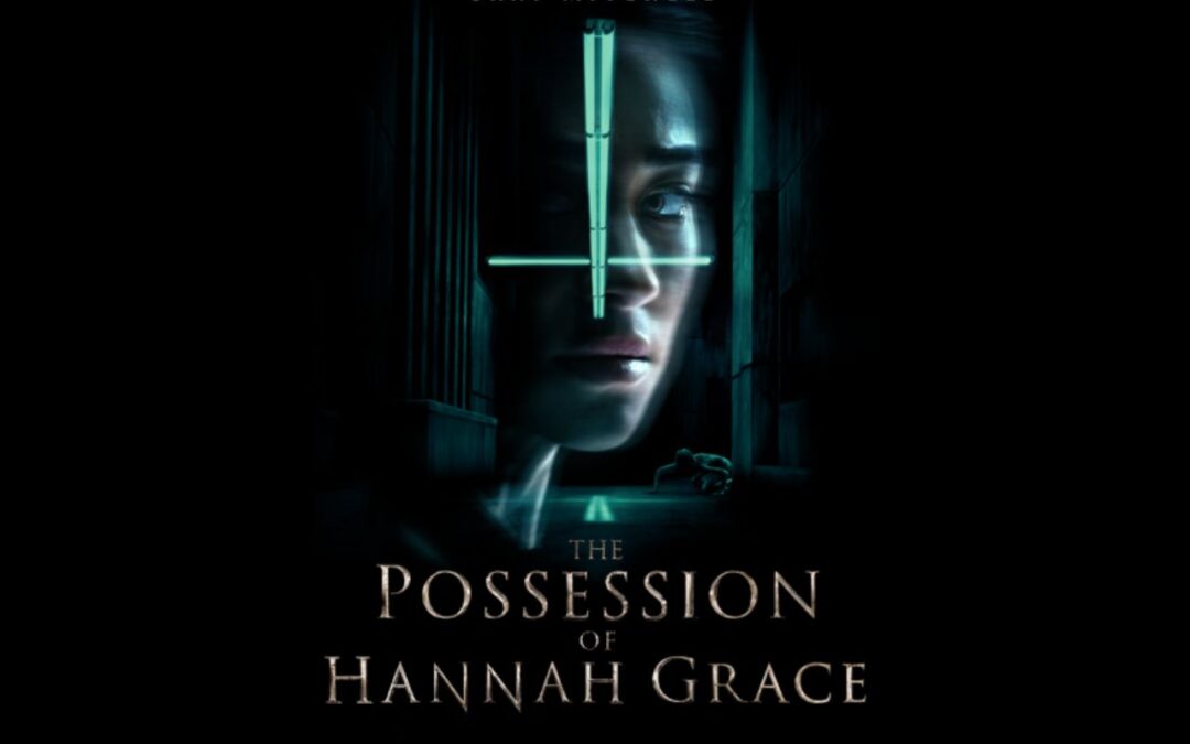The Possession of Hannah Grace