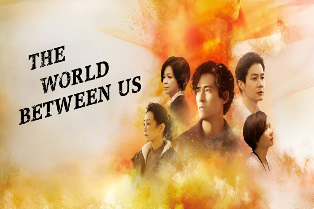 The World Between Us (Season II)
