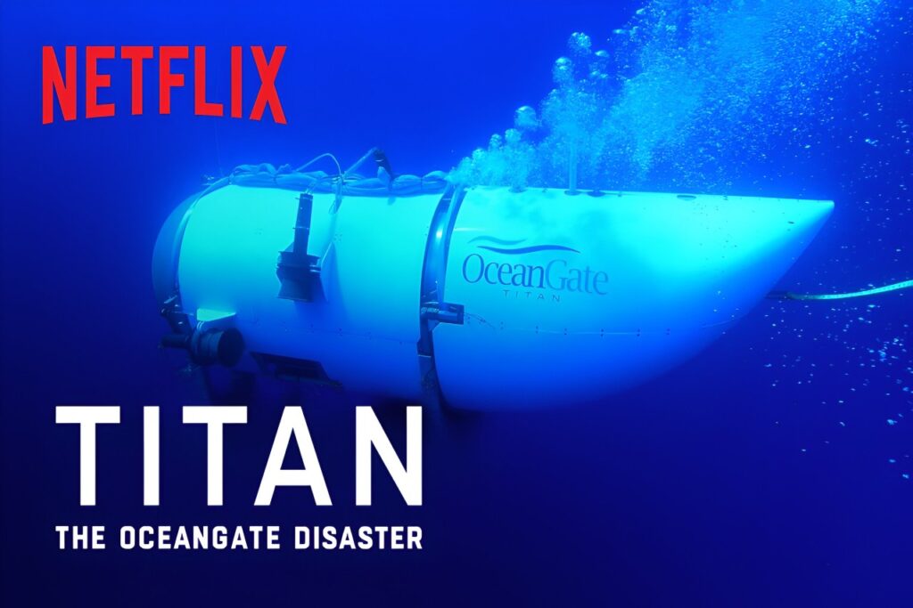 Titan – The Oceangate Disaster